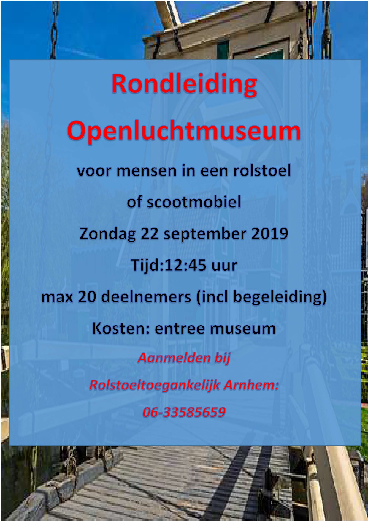 Rolstoelrondleiding Openluchtmuseum