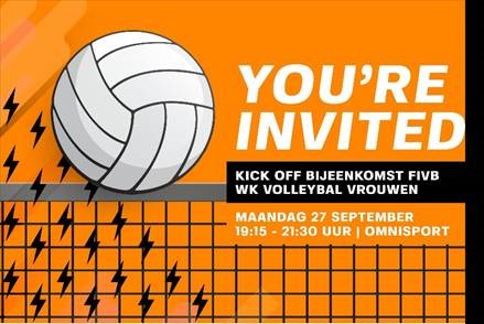 KICK-OFF BIJEENKOMST WK VOLLEYBAL VROUWEN 2022