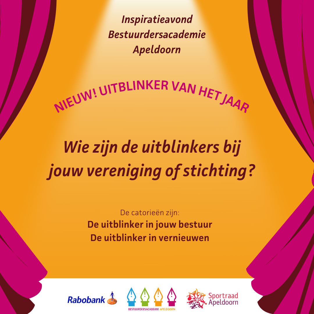 Nieuw: Uitblinkers van het jaar tijdens de Inspiratieavond Bestuurdersacademie Apeldoorn op 18 april 2023
