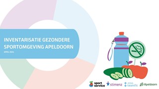 Inventarisatie Gezondere Sportomgeving Apeldoorn