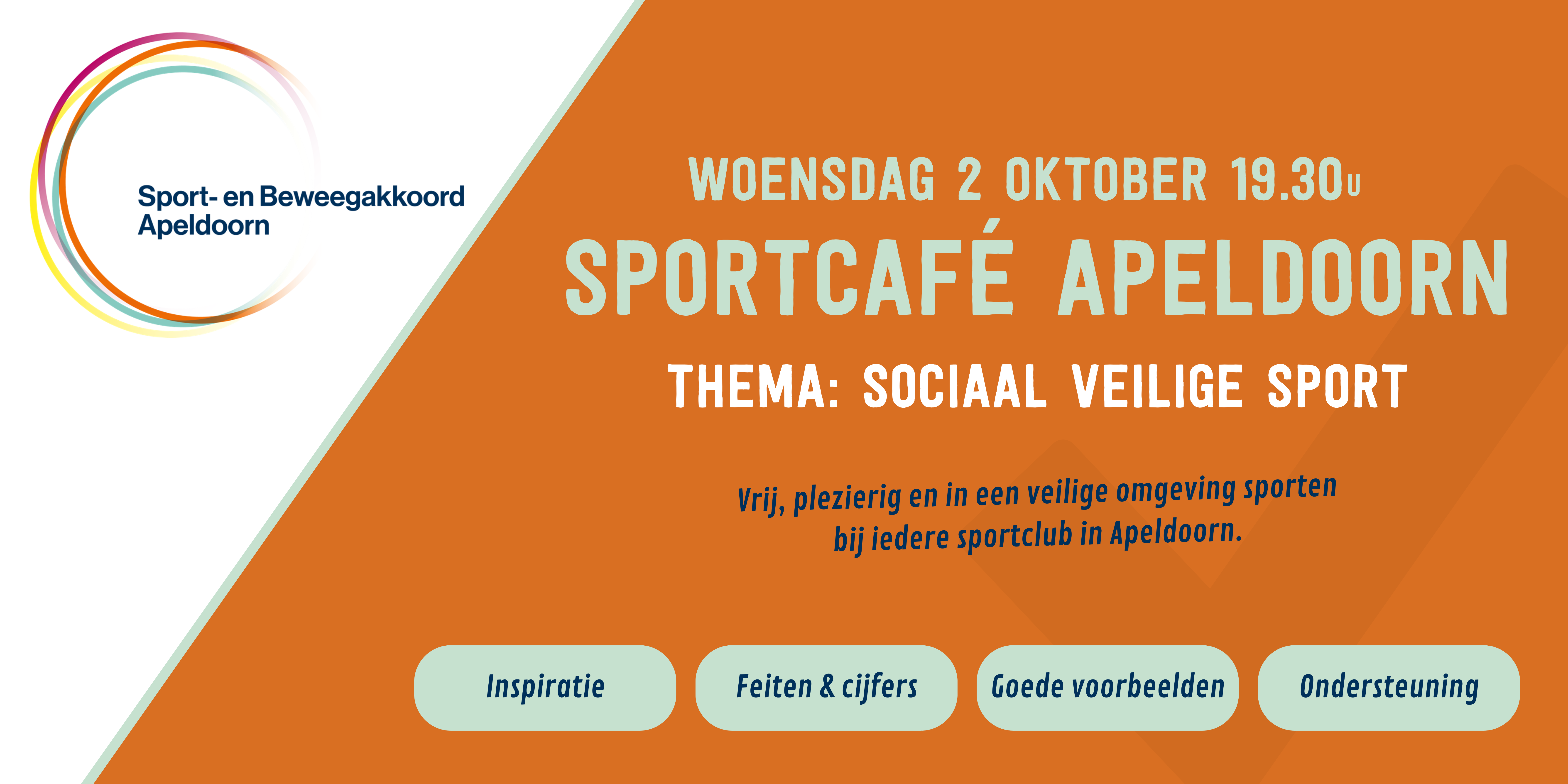 Kom ook naar het Apeldoorns Sportcafé "Sociaal veilige sport' op 2 oktober 2024