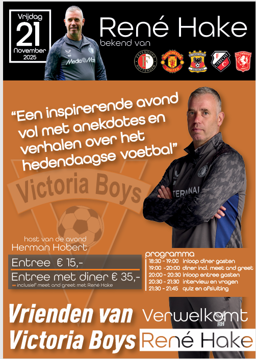 Dineren met René Hake op vrijdag 21 november bij Victoria Boys